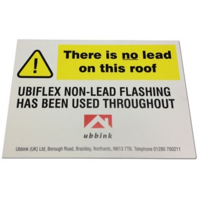 Ubbink - Sign - There is no lead on this roof